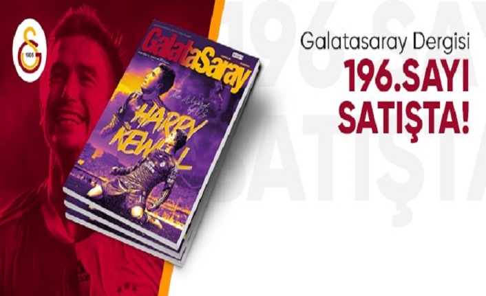 Galatasaray Dergisi’nin 196. sayısı GS Store’larda satışta
