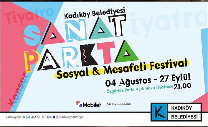 “Sosyal ve Mesafeli" Festival Başlıyor!