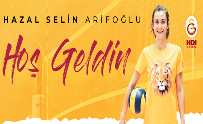 Hazal Selin Arifoğlu Galatasaray HDI Sigorta’da!