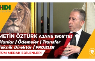 Metin ÖZTÜRK Ajans 1905'te | Ödemeler | Projeler | Transfer | Nuri Şahin | Tüm Merak Edilenler