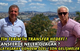 Transferde Neler Olacak? Fatih Terim’in transfer hedefi! Galatasaray Gündem Özel! Son Gelişmeler