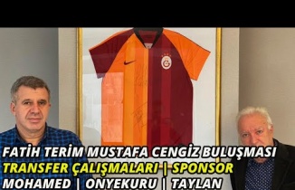 Fatih Terim Mustafa Cengiz Buluşması | Transfer Çalışmaları | Mostafa Mohammed | Onyekuru | Taylan